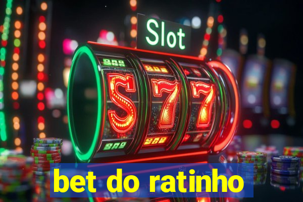 bet do ratinho